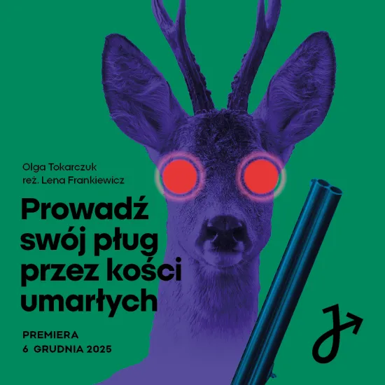 Prowadź swój pług przez kości umarłych - grafika na bazie plakatu
