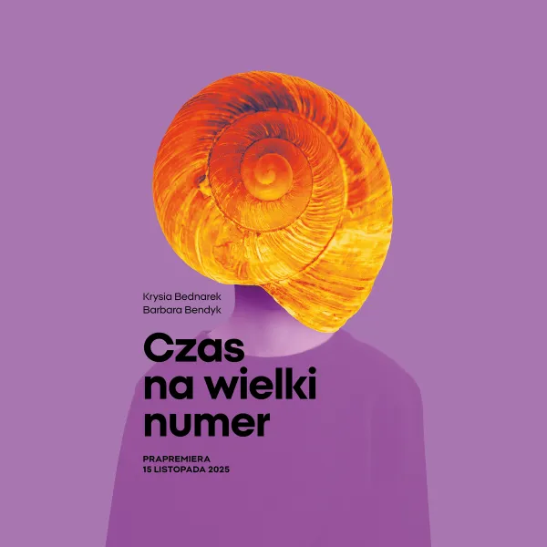 Czas na wielki numer - grafika z plakatu