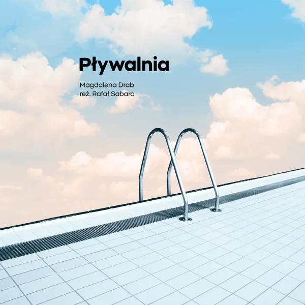 grafika na bazie plakatu do przedstawienia Pływalnia