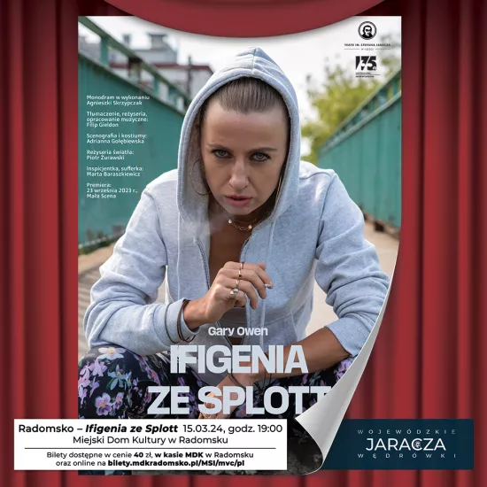 Ifigenia ze Splott, MDK Radomsko